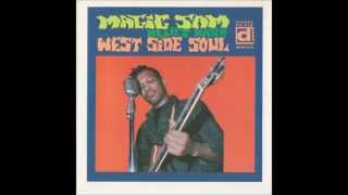 Magic Sam ,Thats All I Need