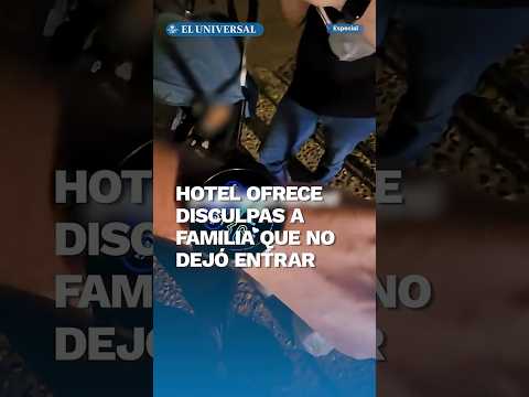 Hotel impide entrada a familia por llevar comida; gerente se disculpa tras viralizarse