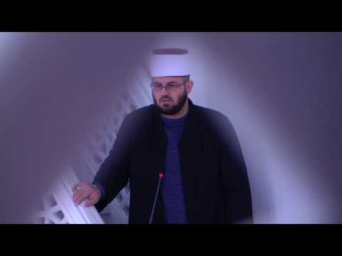 2. Hoxhë Suad Shabani - Ai që nuk i falënderon njerëzit nuk e falënderon as Allahun