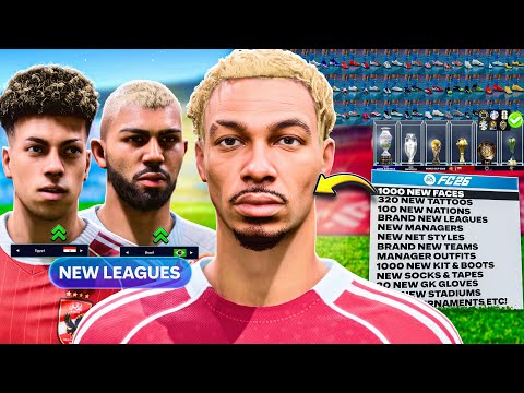 EA FC 26 MOD! 1500 FACES & TATTOOS, NEW LEAGUES, NATIONS, STADIUMS, TOURNAMENTS, SOCKS & TAPES ETC!