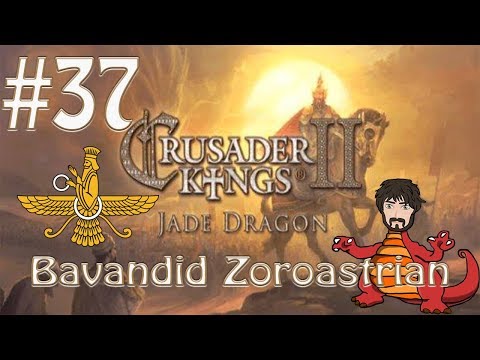 Crusader Kings 2: Jade Dragon | Zoroastrian Bavandid #37