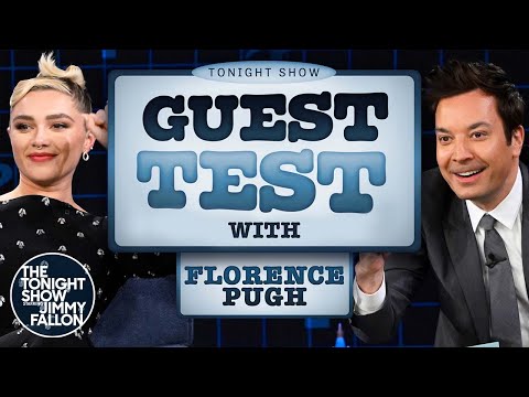 Tonight Show Guest Test with Florence Pugh | The Tonight Show Starring Jimmy Fallon