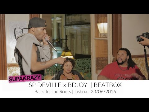SP Deville X BDjoy - Beatbox no Back To The Roots | MOMENTOS | SUPAKRAZY