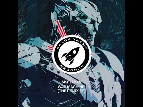 Skellytn - War Machine (Quannum Logic Remix)