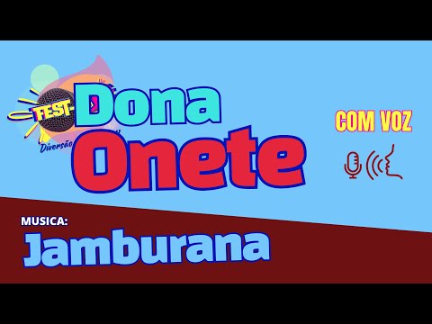 Jamburana - Dona Onete