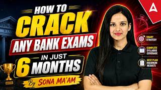 How to Crack Bank Exams in 6 Months Complete Preparation Strategy for 2026