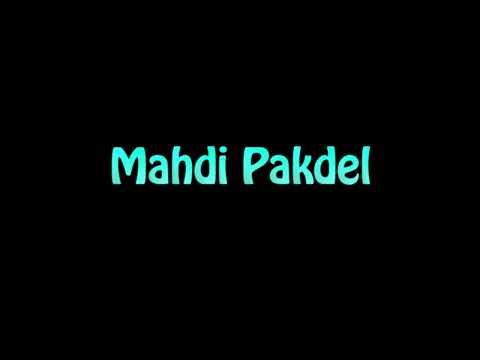 Learn How To Pronounce Mahdi Pakdel