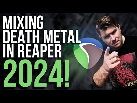 Mix Death Metal The Easy Way With Reaper