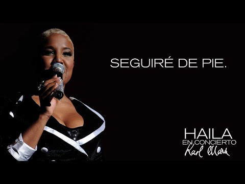 Haila María Mompié - SEGUIRÉ DE PIE (En Vivo)