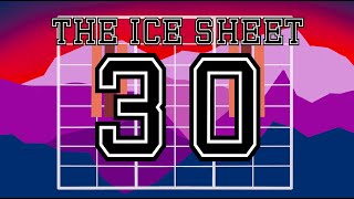 Ice Sheet 30th Anniversary