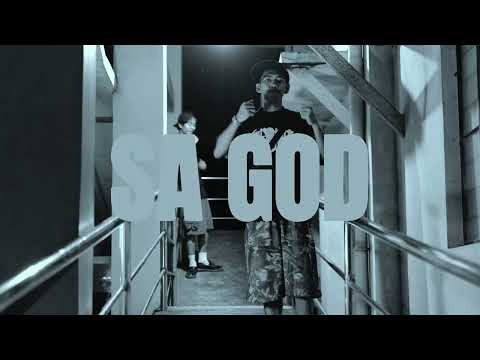 SA GOD (OFFICIAL MUSIC VIDEO)