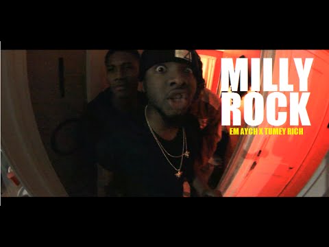 Em Aych - "Milly Rock Remix" ft. Tumey Rich | Shot By @Beat_Killa1