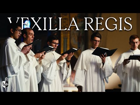 "Vexilla Regis" - by the Norbertines of St. Michael's Abbey