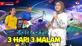 Download lagu TIGA HARI TIGA MALAM - Selfiawati || keybordis Ucik ab || gitaris Regar || Live Izam musik electone mp3 Download lagu TIGA HARI TIGA MALAM - Selfiawati || keybordis Ucik ab || gitaris Regar || Live Izam musik electone mp3