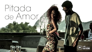 Pitada de Amor Music Video