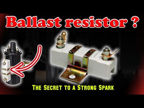 Ballast Resistor Explained: Why Old Cars Don’t Burn Their Coils