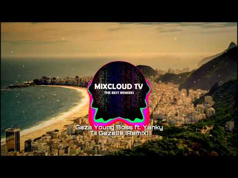 Gaza Young Boss ft. Yanky - Tii Gazelle (Remix)
