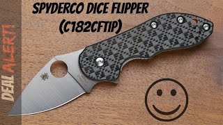 Deal Alert # 43: Spyderco Dice Knife (C182CFTIP)