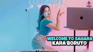 Download lagu KARA BORUTO X WELCOME TO SAHARA || BASS BETON!!! (DJ IMUT REMIX) mp3 Download lagu KARA BORUTO X WELCOME TO SAHARA || BASS BETON!!! (DJ IMUT REMIX) mp3