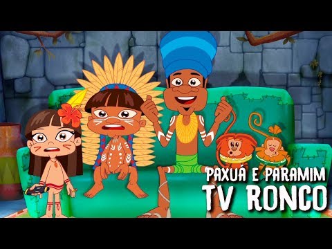 Paxuá e Paramim - TV ronco