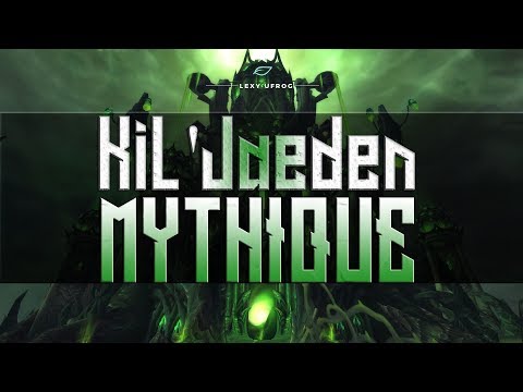 Frog Rises VS Kil'Jaeden - Mythic Tomb of Sargeras (R Drood POV)