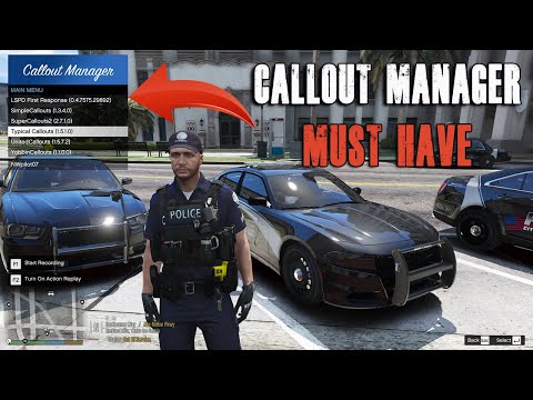 GTA 5 LSPDFR - Callout Manager MUST HAVE if you play LSPDFR