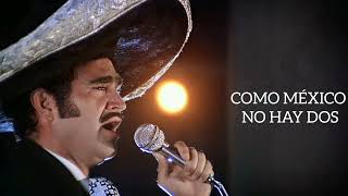Como Mexico No Hay Dos - Vicente Fernández (Buen Audio)