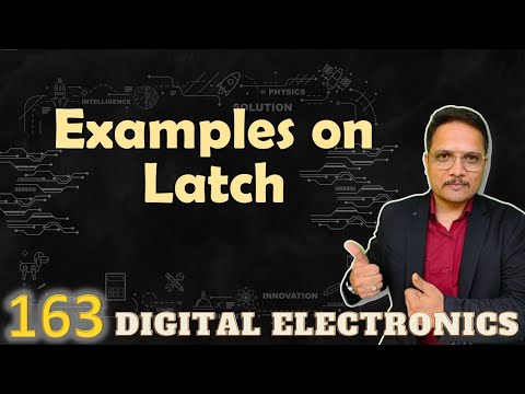 Examples on Latch Digital Electronics Latch LatchExamples