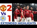 MAN U VS LEICESTER 2 1 FA CUP 2025 Maguire Eliminates His Former Club