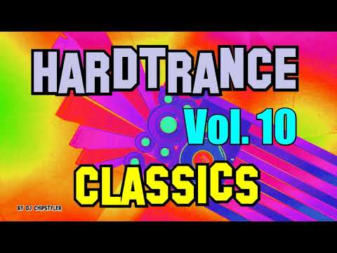 90er Hardtrance Classics Vol. 10 ( DJ Chipstyler Special) "HQ"