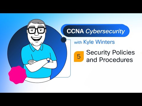Security Policies & Procedures Explained
