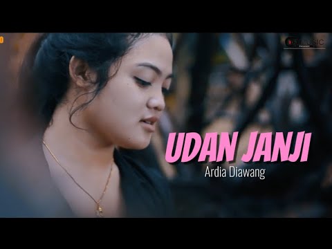 Udan Janji - Ardia Diwang (Official Music Video) |