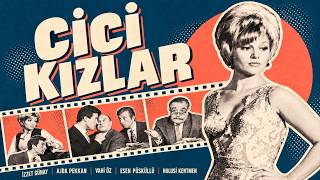 Cici Kızlar Türk Filmi | FULL |  Ajda Pekkan | İzzet Günay