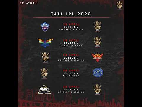 RCB Full Match, Date, Time, Schedule List | TATA IPL 2022 | Royal challengers Bangalore |