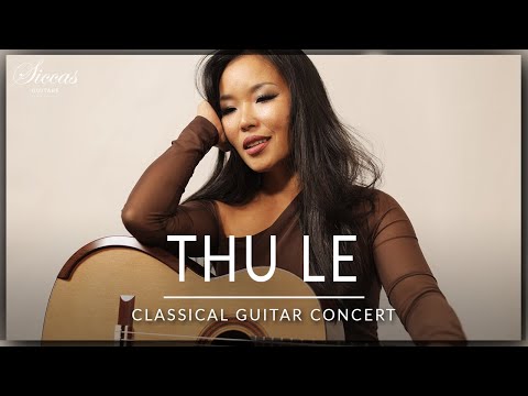 THU LE - Classical Guitar Concert | Saint-Saëns, Montana, Scarlatti 🤩 | Siccas Guitars