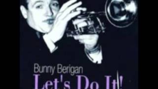 Bunny Berigan  it`s  been so long