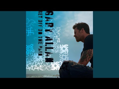 Along the Way - Gary Allan