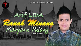 Download lagu ARIF LIDA - RANAH MINANG MANYARU PULANG mp3