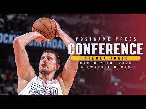 Nikola Jokić Full Postgame Press Conference vs. Bucks 🎙 | 3/26/25