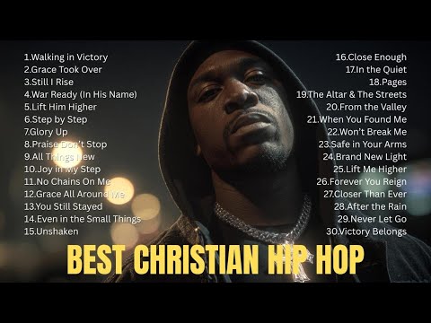 Best Christian Hip Hop 2025 🔥 Uplifting Gospel Rap Mix to Strengthen Your Faith