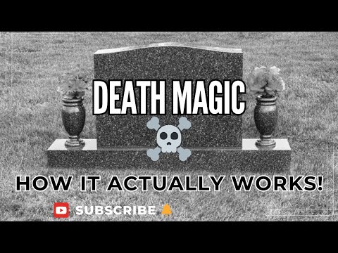 The Secrets of DEATH MAGIC ☠️ | how it actually works + how to overcome it