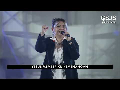 Yesus Memberiku Kemenangan (Cover) ft. Ichi Fiona - GSJS Jakarta
