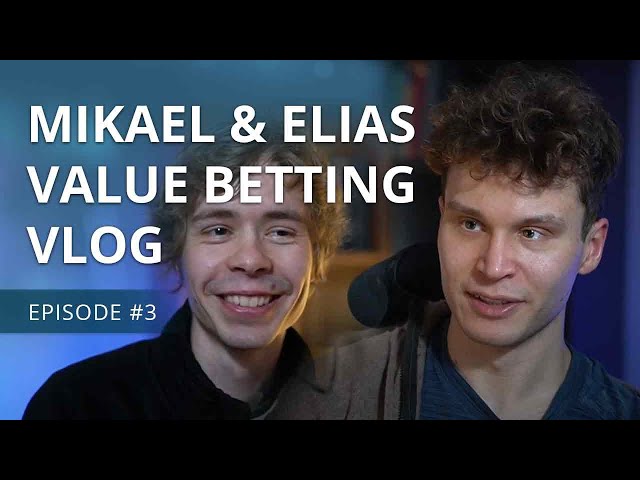 Value betting vlog Episode #3