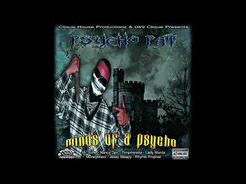 PSYCHO PAT [of 089 Clique] - MINDS OF A PSYCHO [2013,Germany] (FULL ALBUM)