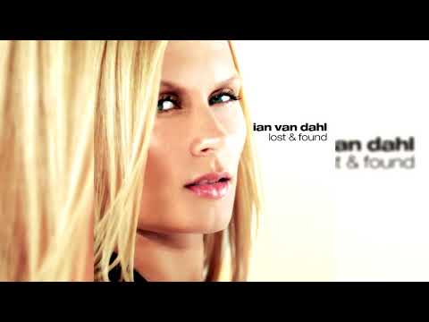 Ian Van Dahl - Lost & Found (Full Album)
