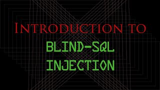 Blind SQL Injection | Very Detailed Explanation | SQLi for dummies Part III