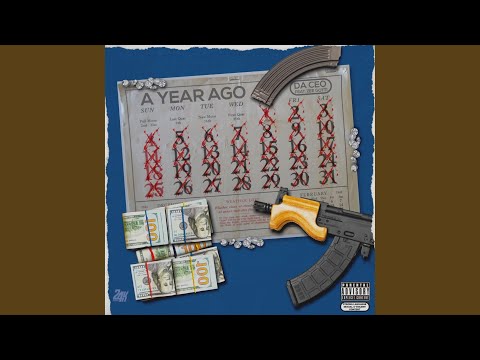 A Year Ago (feat. Zee Gotti)