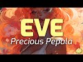Precious Pepala - Eve