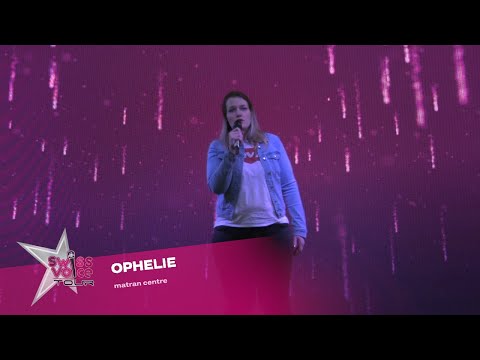 Ophelie - Swiss Voice Tour 2022, Matran Centre