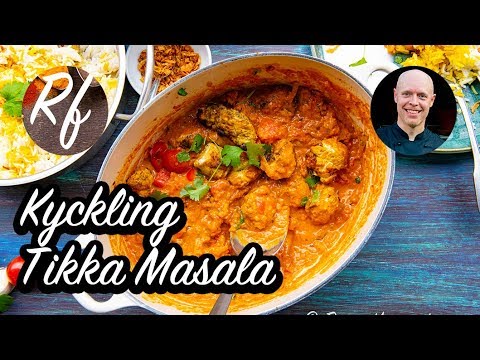 download lagu mp3 mp4 Tikka Masala Kyckling, download lagu Tikka Masala Kyckling gratis, unduh video klip Tikka Masala Kyckling
